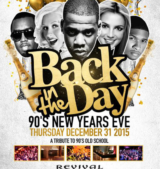 Back in the Day 90's New Years Eve